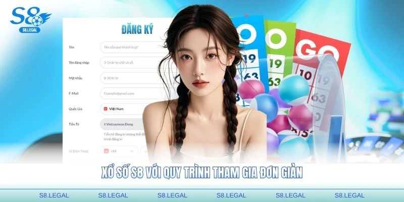 Xổ số S8 với quy trình tham gia đơn giản